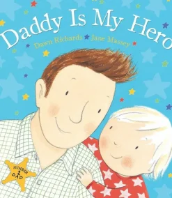Daddy Is My Hero (Board Book)