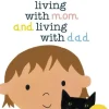 Living with Mum & Living with Dad - My Two Homes (Paper Back)