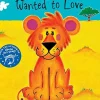 The Lion Who Wanted To Love (Paper Back)